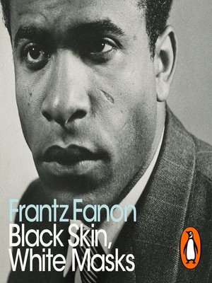 franz fanon black skin white masks